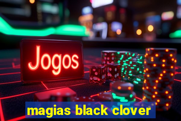 magias black clover